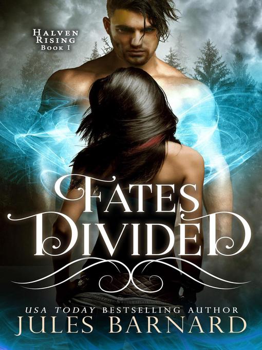 Title details for Fates Divided by Jules Barnard - Available